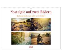 Nostalgie auf zwei Rädern (Wandkalender 2027 DIN A3 quer), CALVENDO Monatskalend