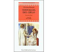 Nostalgie del cielo. Testo inglese a fronte - Rossetti Christina G.
