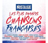 Nostalgie les Plus Grandes Chansons Françaises