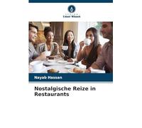 Nostalgische Reize in Restaurants