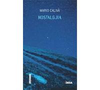 Nostalgjia. Ediz. arbëreshe, albanese e italiana