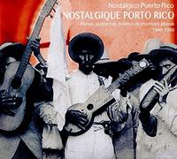 Nostalogique Porto Rico - Plenas Guarachas..