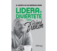 Nóstica Editorial Lidera Y Diviértete Como Richard Branson (Tascabile)