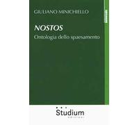 Nostos. Ontologia dello spaesamento