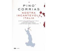 Nostra incantevole Italia. Da Portella della Ginestra alla villa di Grillo...