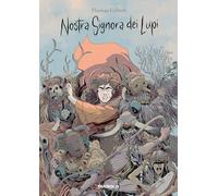Nostra Signora Dei Lupi - Annalisa Zignani - 2024