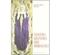 Nostra Signora dei miracoli