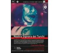 Nostra Signora Dei Turchi (DVD) Bene Mancinelli