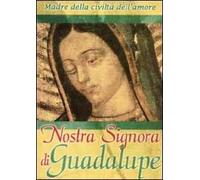 Nostra Signora di Guadalupe