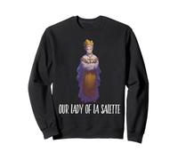 Nostra Signora di La Salette Mariano Cattolica Felpa
