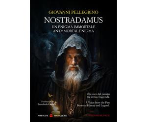 Nostradamus. Un enigma immortale-An immortal enigma - [Officine Pindariche]