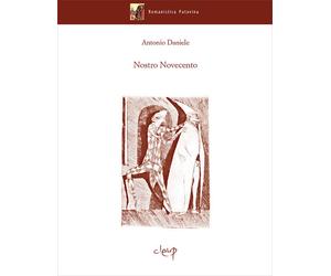 Nostro Novecento - Daniele Antonio
