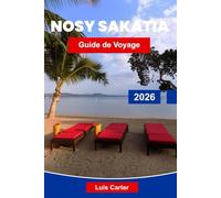 Nosy Sakatia Guide de voyage 2026: Découvrez l'île secrète de Madagascar avec ses plages, sa plongée en apnée, ses tortues et son éco-culture
