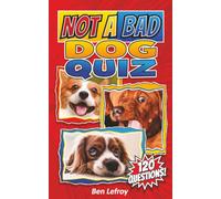 Not A Bad Dog Quiz