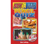 Not A Bad Pencil Quiz