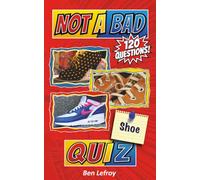 Not A Bad Shoe Quiz