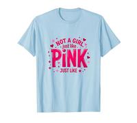 Not A Girl, Just Like Pink - Dichiarazione di Potere per Ragazzi Maglietta, Uomo, Celeste, 3XL