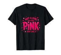 Not A Girl, Just Like Pink - Dichiarazione di Potere per Ragazzi Maglietta, Uomo, Nero, XL