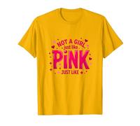 Not A Girl, Just Like Pink - Dichiarazione di Potere per Ragazzi Maglietta, Uomo, Oro Brillante, 3XL