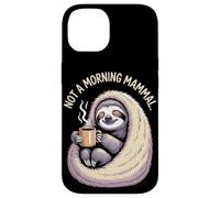 Not A Morning Mammal Sloth Bear Lazy Sloths Custodia per iPhone 14