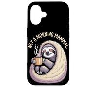 Not A Morning Mammal Sloth Bear Lazy Sloths Custodia per iPhone 16
