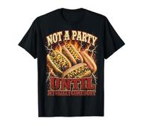 Not A Party Until My Glizzy Comes out Funny Hot Dog Meme Maglietta