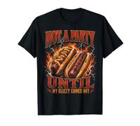 Not A Party Until My Glizzy Comes out Hot Dog Meme Y2K Maglietta