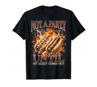 Not A Party Until My Glizzy Comes out Hot Dog Meme Y2K Maglietta