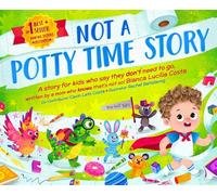 Not A Potty Time Story