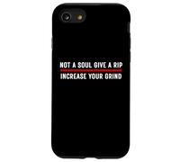 Not A Soul gives A RIp Aumenta la tua macinatura Custodia per iPhone SE (2020) / 7 / 8