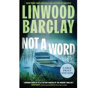 Not a Word (8): A Novel (Large Print)