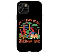 NOT A YARN STASH THIS IS A CAT ENRICHMENT PARK Custodia per iPhone 11 Pro