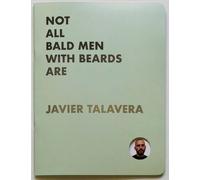 Not all bald men with beards are