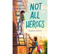 Not All Heroes