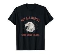 Not All Heroes Drive Trucks, motivo: aquila rossa e bianca Maglietta