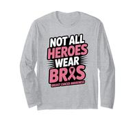 Not All Heroes Wear Bras Funny Breast Cancer Awareness Quote Maglia a Manica