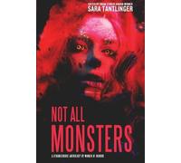 Not All Monsters (Tascabile)