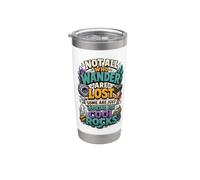 Not All Who Wander Are Lost Some Are Looking For Cool Rocks Bicchiere termico in acciaio inox doppia parete