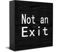 Not An Exit - Cartello decorativo in legno, divertente, per ufficio, casa, ufficio, rustico, quadrato, decorazione da scrivania, 12,7 x 12,7 cm