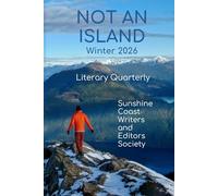 Not An Island - Winter 2026: Literary Quarterly