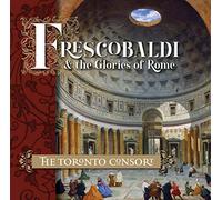 Not Applicable Frescobaldi And The Glories Of Rome (CD)