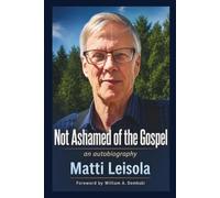 Not Ashamed of the Gospel