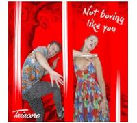 Not Boring Like You