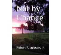 Not by Chance