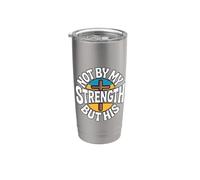 Not By My Strength But His Bicchiere termico in acciaio inox doppia parete