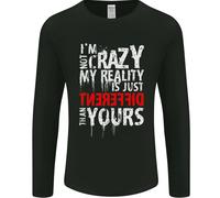 Not Crazy il Mio Reality È Diverso Uomo Maniche