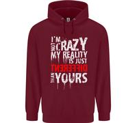 Not Crazy My Reality Is Diverso Bambini Felpa con Cappuccio