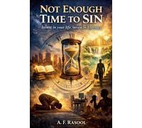 Not Enough Time to Sin