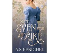 Not Even For A Duke: Full Color Special Edition: 4
