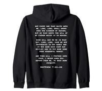 Not Every One That Saith Lord, Lord Shall... Matthew 7:21-23 Felpa con Cappuccio